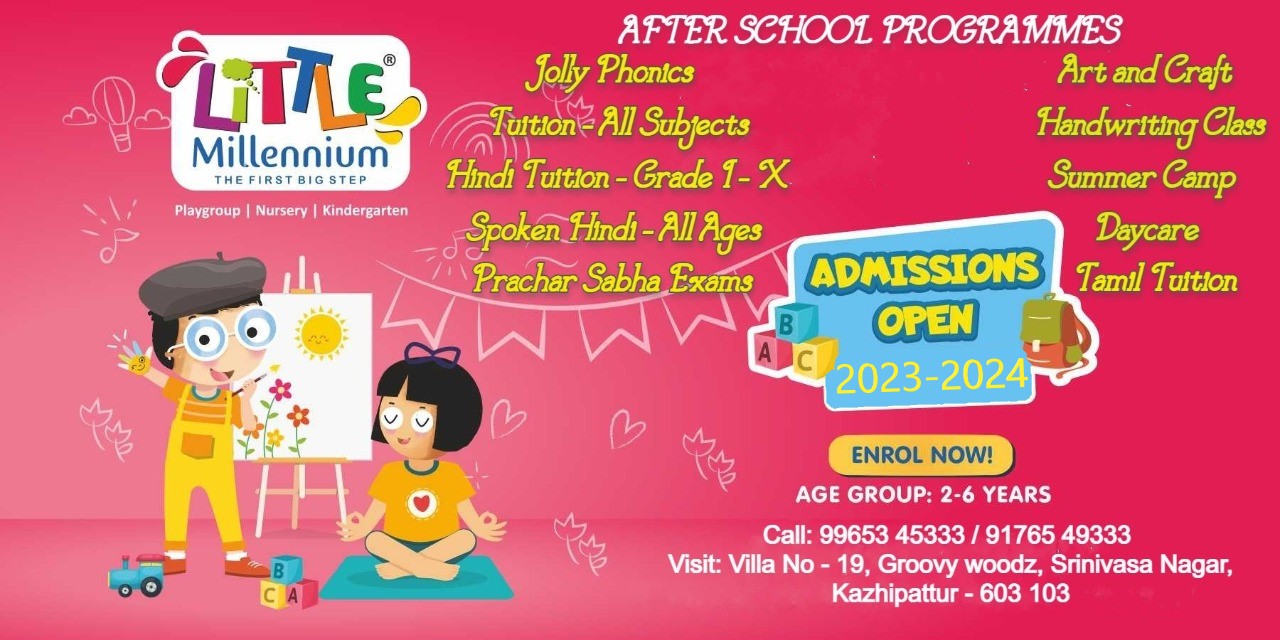 Little Millennium Kelambakkam, After School Activities in Kelambakkam, Tution for all subjects in Kelambakkam
