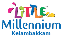 Little Millennium Kelambakkam, The Best Preschool in Kelambakkam